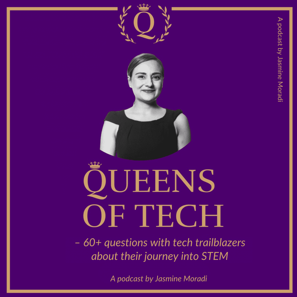 Queens of Tech-Podcast-With-Jasmine-Moradi