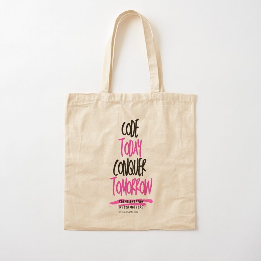 Code Today Conquer Tomorrow | Queens of Tech DEIB Design Collection-cotton-tote-bag