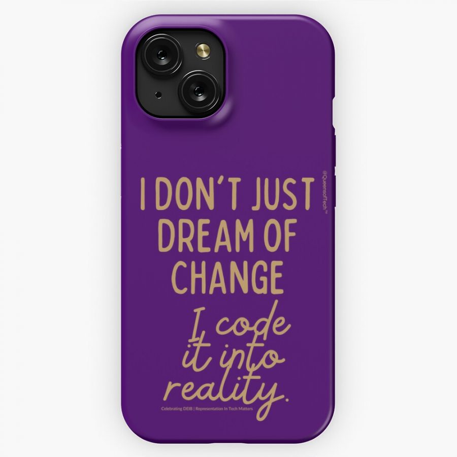 I Dont Just Dream of Change I Code it into Reality | Gold | Queens of Tech DEIB Design Collection-Purple-iphone-snap-case