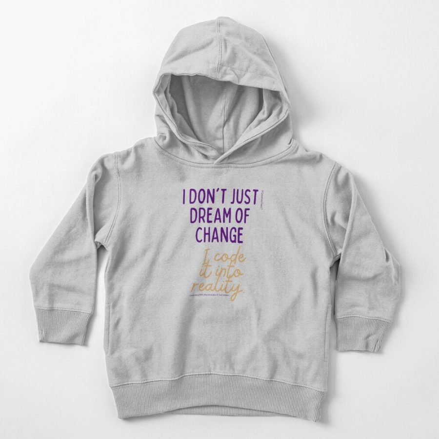 I Dont Just Dream of Change I Code it into Reality | Queens of Tech DEIB Design Collection-pullover-hoodie