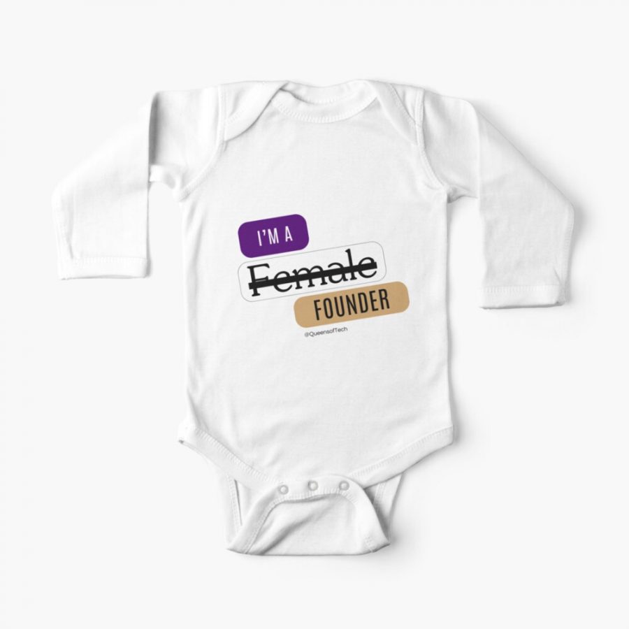 Im Not a Female Founder CEO Engineer or Business Owner | Queens of Tech DEIB Design Collection -long-sleeve-baby-one-piece