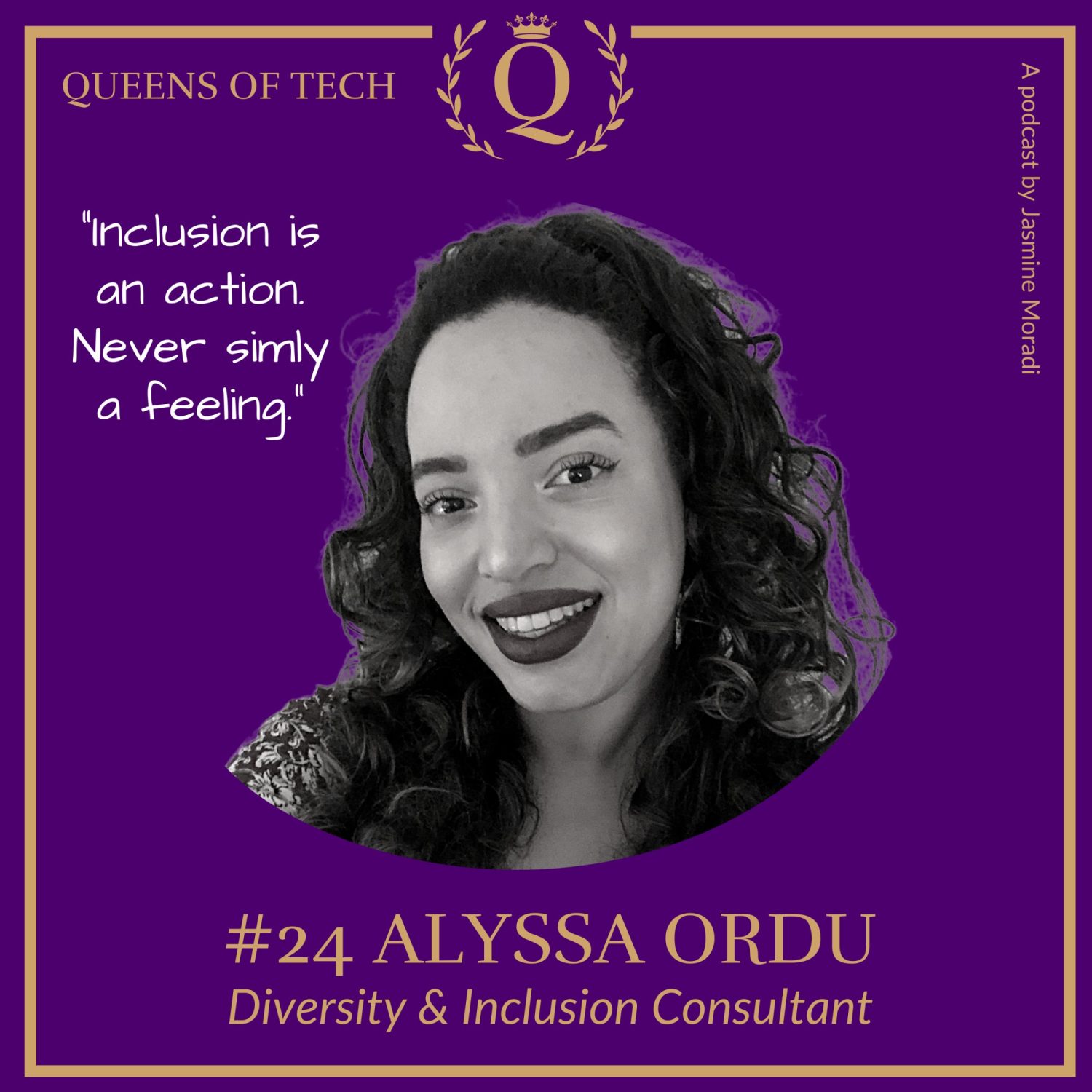 Alyssa-Ordu-Queens-of-Tech-Diversity-Inclusion-Consultant-podcast