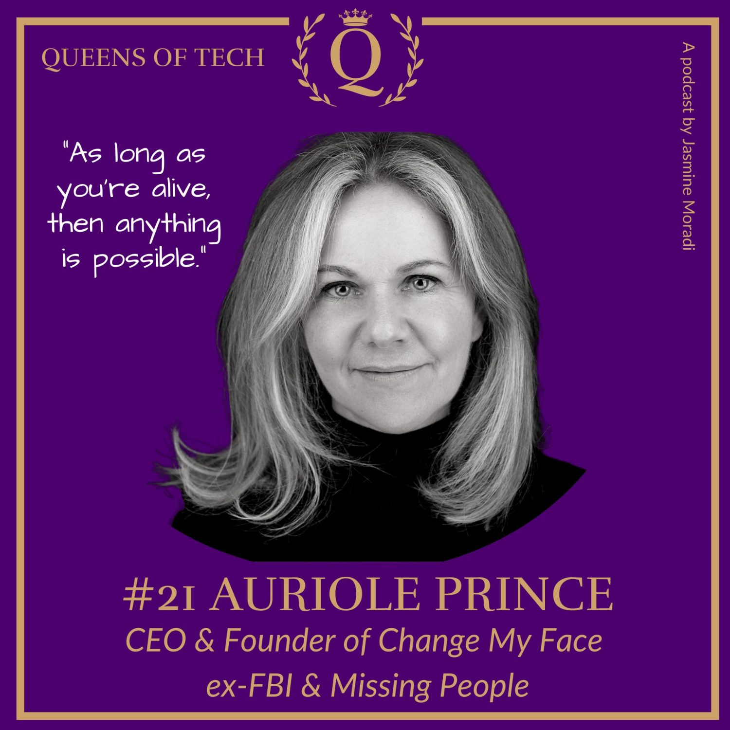 Auriole-Prince-Change-my-face-Queens-of-Tech-Podcast-Missing-People-scaled