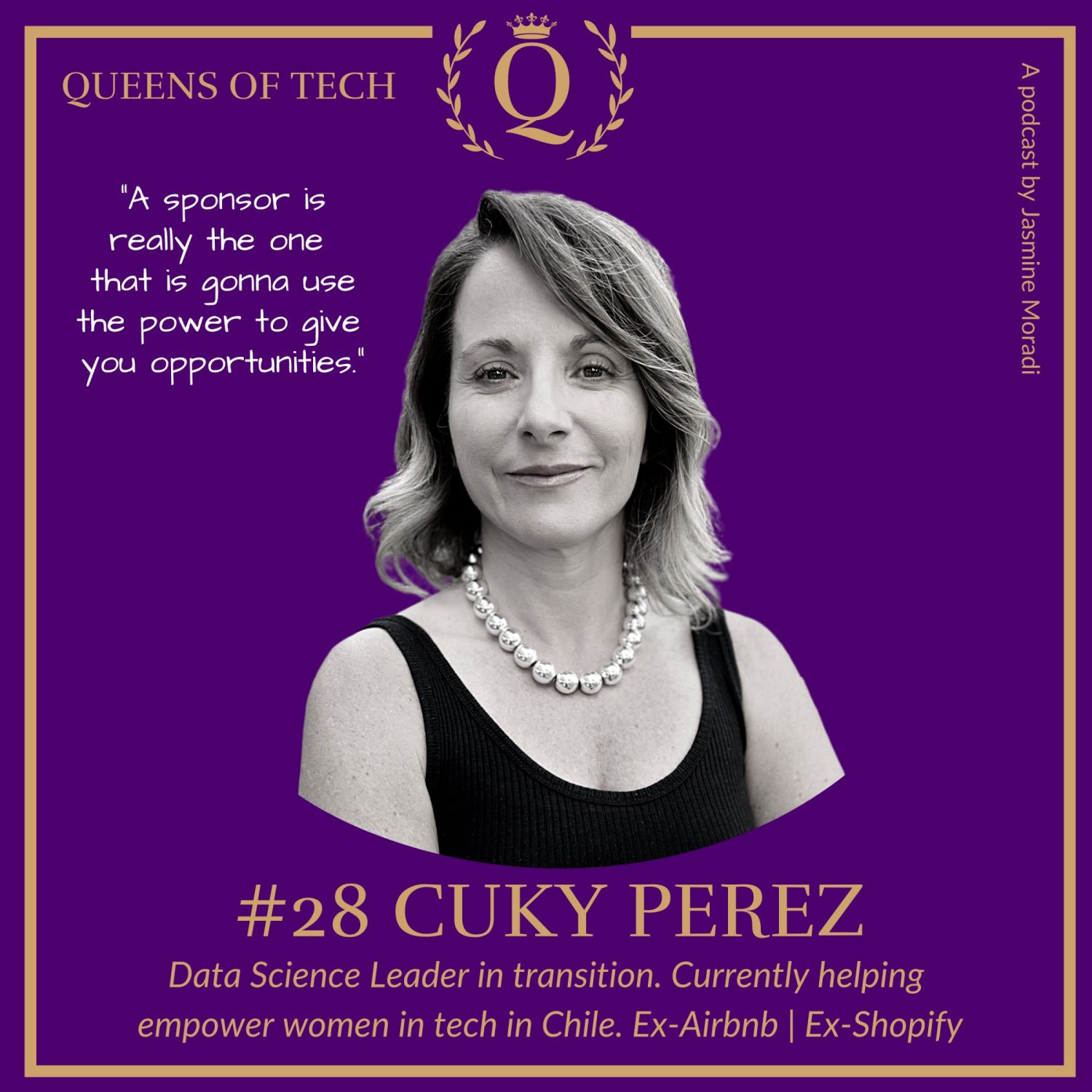 Queens-of-Tech-Cuky-Perez-Data-Science-Leader-in-transition-Currently-helping-empower-women-in-Tech-in-Chile-Ex-Airbnb-Ex-Shopify