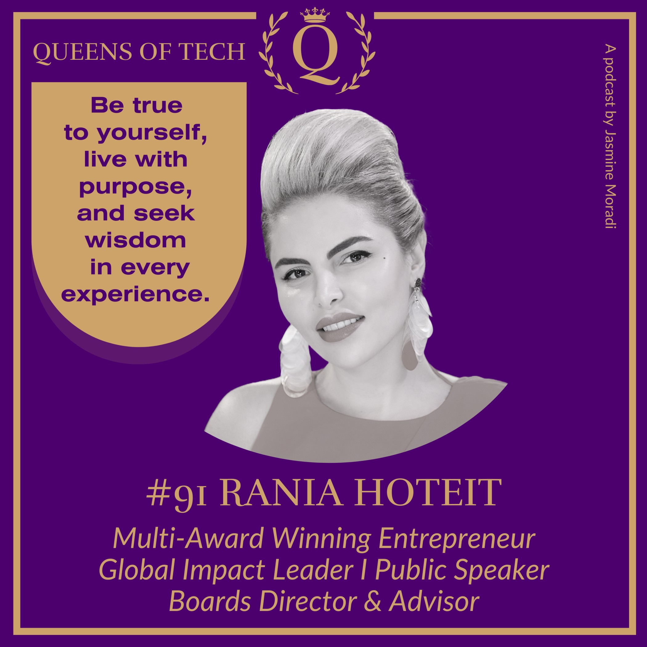 Rania Hoteit – Multi-Award Winning Entrepreneur I Global Impact Leader I Public Speaker I Boards Director & Advisor